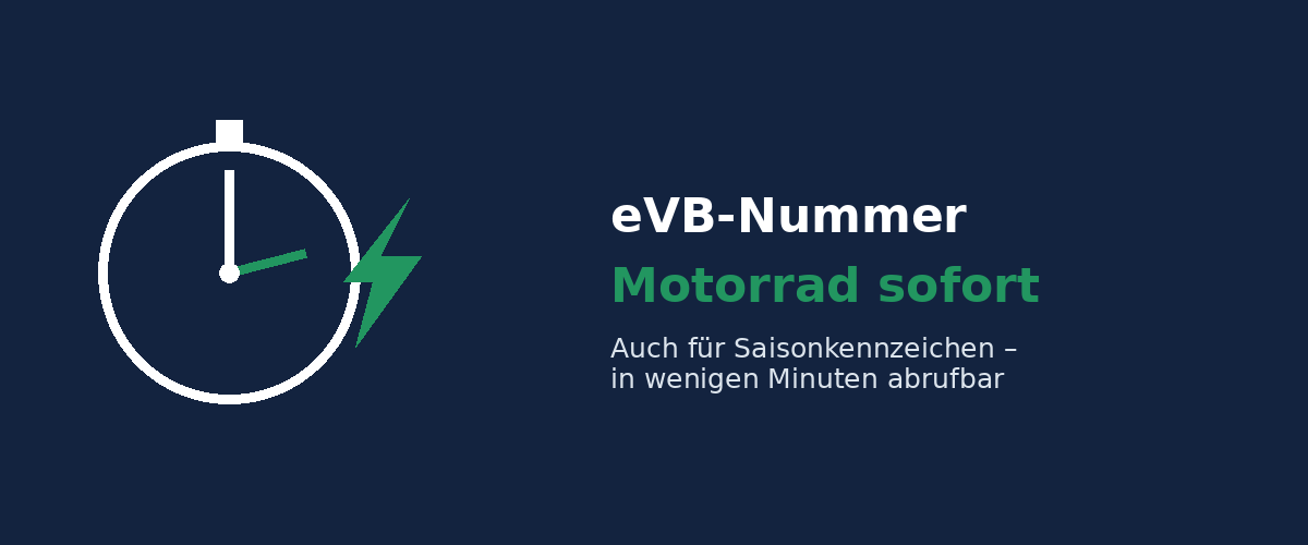 eVB-Nummer Motorrad sofort – auch für Saisonkennzeichen in wenigen Minuten abrufbar
